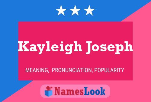 Kayleigh Joseph Namensposter