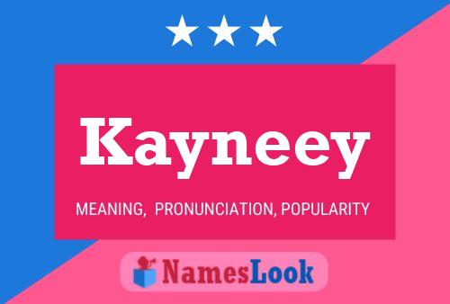 Kayneey Namensposter