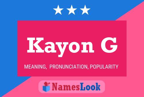 Kayon G Namensposter