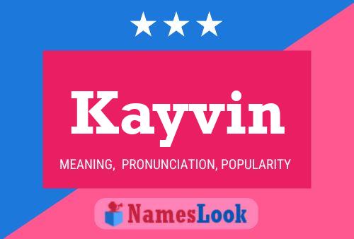 Kayvin Namensposter