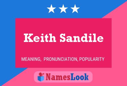 Keith Sandile Namensposter