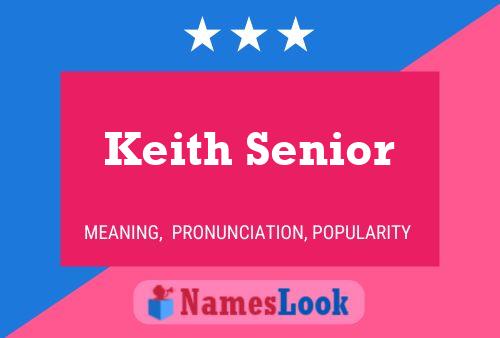 Keith Senior Namensposter