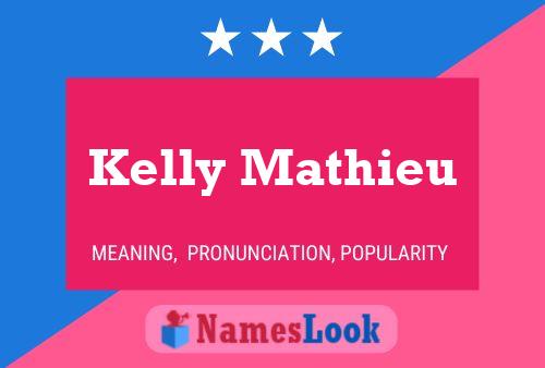 Kelly Mathieu Namensposter