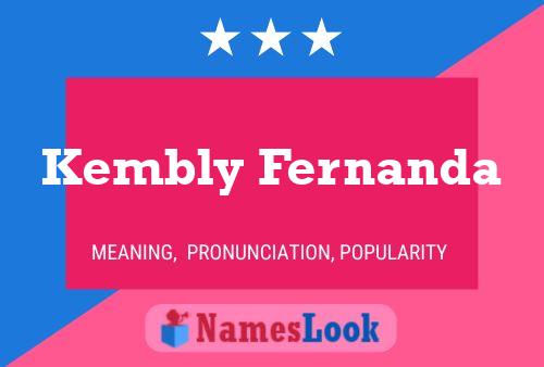 Kembly Fernanda Namensposter