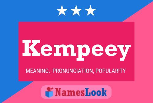 Kempeey Namensposter