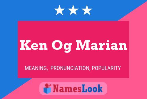 Ken Og Marian Namensposter