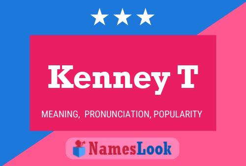 Kenney T Namensposter