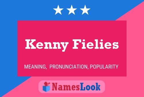 Kenny Fielies Namensposter