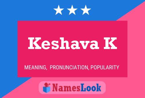 Keshava K Namensposter