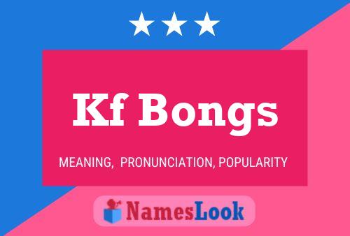 Kf Bongs Namensposter