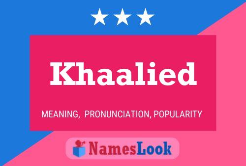 Khaalied Namensposter