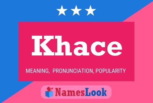 Khace Namensposter