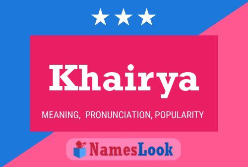 Khairya Namensposter