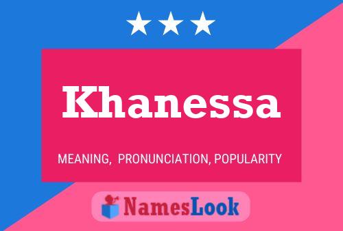 Khanessa Namensposter