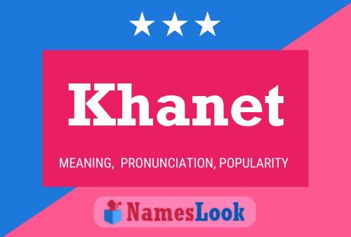 Khanet Namensposter