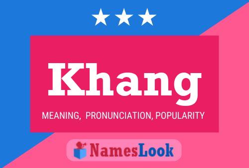 Khang Namensposter