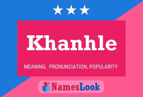 Khanhle Namensposter