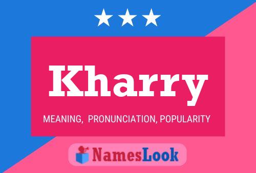 Kharry Namensposter