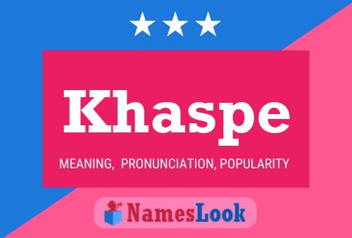 Khaspe Namensposter