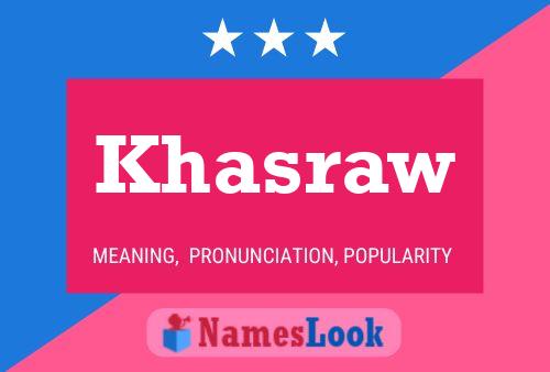 Khasraw Namensposter