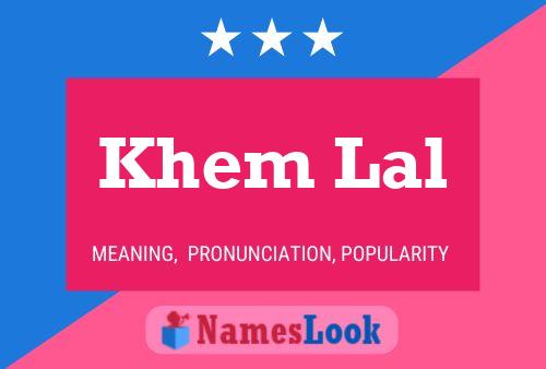 Khem Lal Namensposter