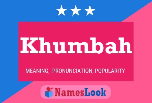 Khumbah Namensposter