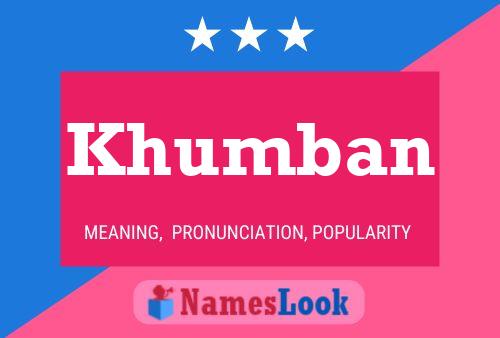 Khumban Namensposter