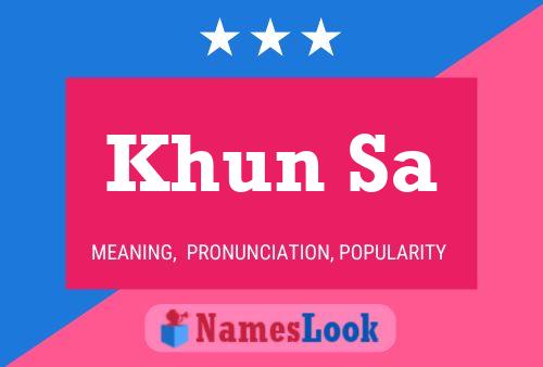 Khun Sa Namensposter