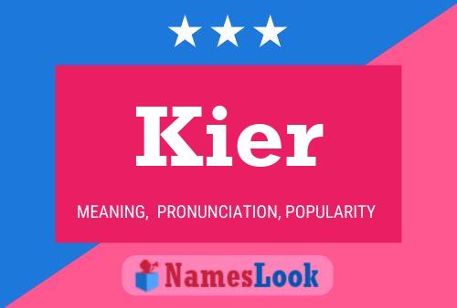 Kier Namensposter