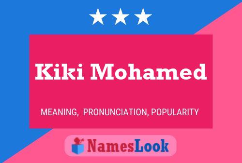 Kiki Mohamed Namensposter