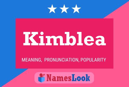 Kimblea Namensposter