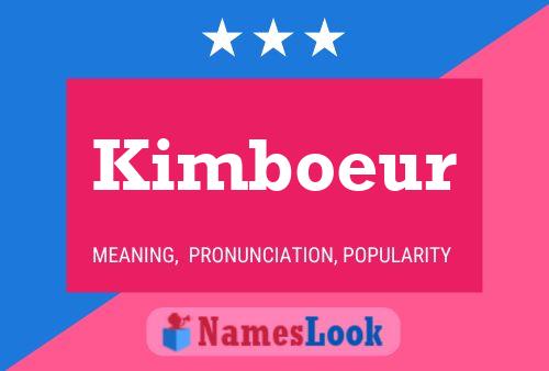 Kimboeur Namensposter