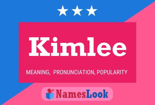 Kimlee Namensposter