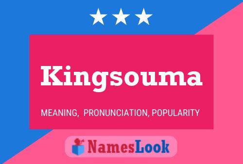 Kingsouma Namensposter