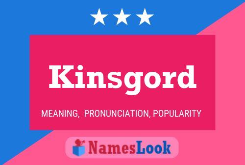 Kinsgord Namensposter