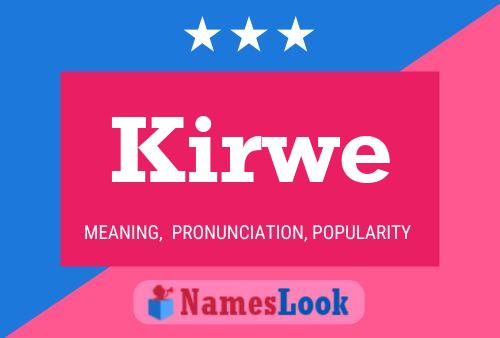 Kirwe Namensposter