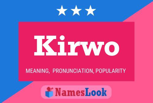 Kirwo Namensposter