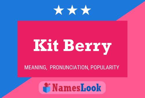 Kit Berry Namensposter