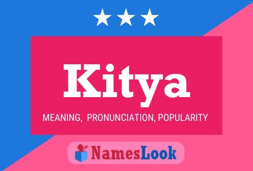 Kitya Namensposter