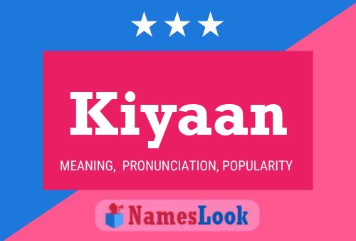 Kiyaan Namensposter