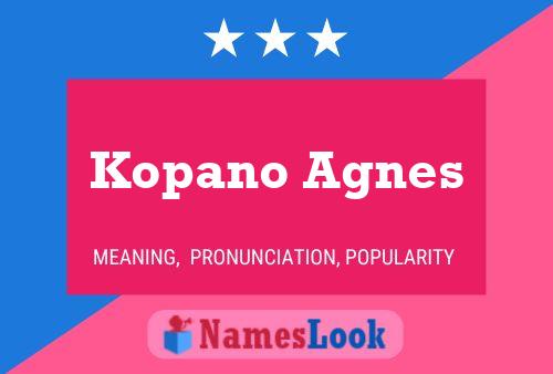 Kopano Agnes Namensposter