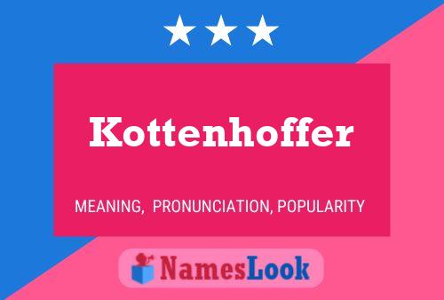 Kottenhoffer Namensposter