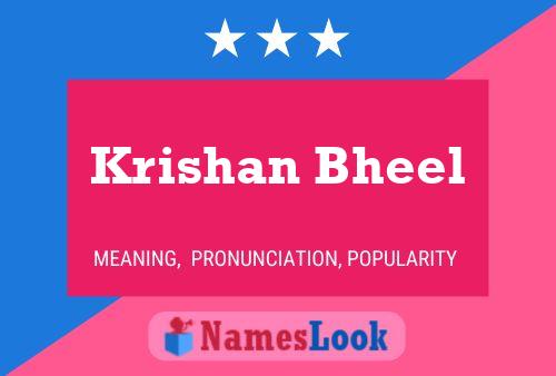 Krishan Bheel Namensposter