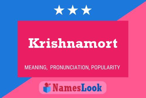 Krishnamort Namensposter