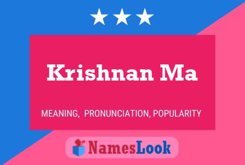 Krishnan Ma Namensposter