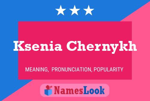 Ksenia Chernykh Namensposter