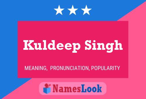 Kuldeep Singh Namensposter