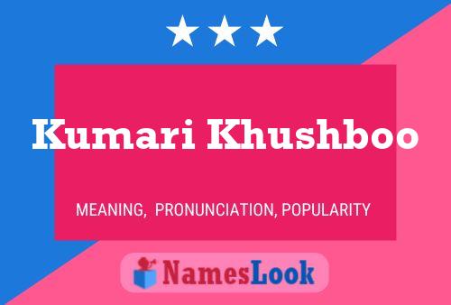 Kumari Khushboo Namensposter