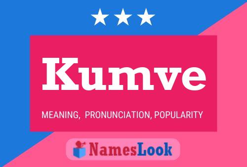 Kumve Namensposter