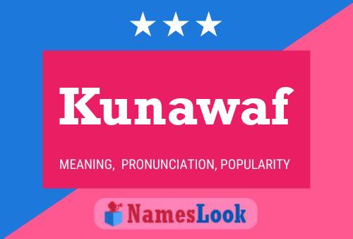 Kunawaf Namensposter